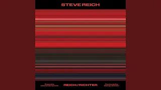 Reich/Richter: Opening