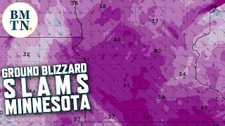 What to expect when ground blizzard slams MN