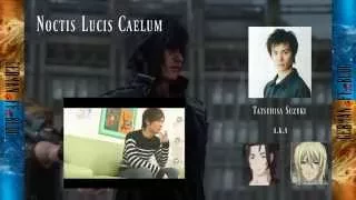 Final Fantasy XV | Jap. Voice Actors | #1 Noctis Lucis Caelum - Tatsuhisa Suzuki