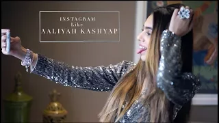 How to Instagram like Aaliyah Kashyap