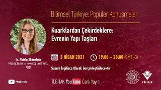 Kuarklardan Çekirdeklere: Evrenin Yapı Taşları | Phiala Shanahan