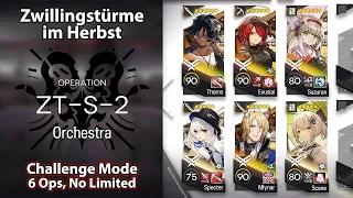 [Arknights] Zwillingstürme im Herbst | ZT-S-2 Challenge Mode (6 Operators Clear, No Limited)