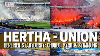 Hertha BSC - 1. FC Union Berlin: Choreo, Pyro & Stimmung beim Berliner Stadtderby (09.04.2022)