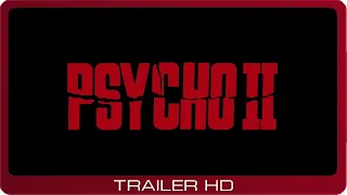 Psycho II ≣ 1983 ≣ Teaser