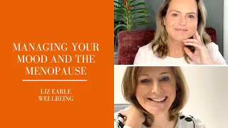 Managing your mood during menopause | Liz Earle Wellbeing