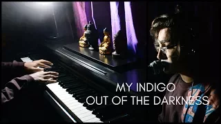 My Indigo - Out of the Darkness (Cover)
