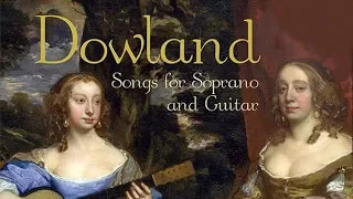 Dowland: Songs for Soprano and Guitar