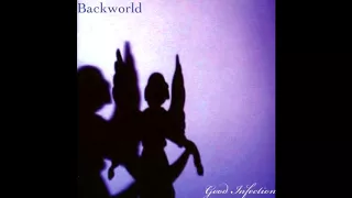 Backworld ‎– Good Infection [full album]