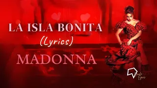 Madonna - La Isla Bonita (Lyrics)