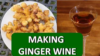 Home made ginger wine recipe (part 1)