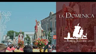 LA DOMENICA - La Festa del Soccorso 2023