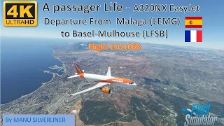 FS 2020  A Passenger Life - Departure from Malaga Costa Del Sol -  Landing in Basel - Mulhouse