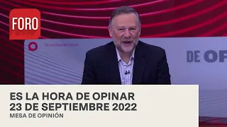 Es La Hora de Opinar - Programa completo: 23 de septiembre 2022