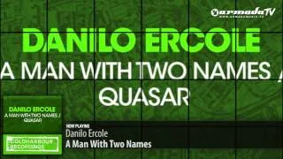 Danilo Ercole - A Man With Two Names (Original Mix)