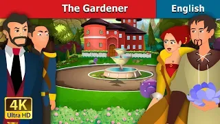 The Gardener in English | Stories for Teenagers | @EnglishFairyTales