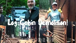 DEMOLISHING Our Log Cabin! & NEW Jeep Headlights?! - Family Off The Grid // EFRT EP 59