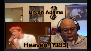 Isn't Too Hard To See ! Bryan Adams - Heaven (1983) Reaction Review