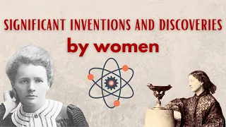 Significant inventions and discoveries by women😵🙎