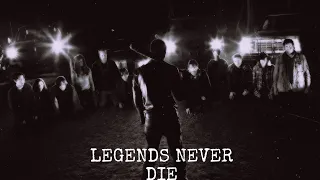 The Walking Dead || Legends Never Die (Tribute Video)