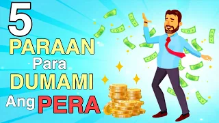 5 Paraan Para Dumami ang Pera Mo – Money Tips
