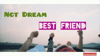 [FMV] NCT DREAM - BEST FRIEND