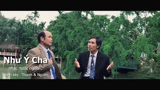 Như Ý Cha - Nguôn & Thuinh | Nhạc Thánh Tin Lành