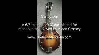 Garryowen - a 6/8 march in D Major tabbed for mandolin and played by Aidan Crossey