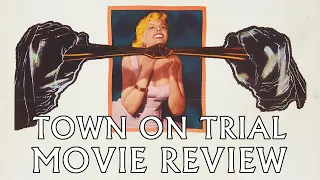 Town on Trial | Movie Review | 1957 | John Mills | Indicator #50 |