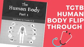 THE GOOD AND THE BEAUTIFUL HUMAN BODY SCIENCE UNIT||TGTB SCIENCE||2019-2020 HOMESCHOOL CURRICULUM