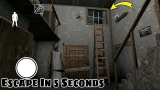 Escape in 5 Seconds form Granny House : Game Definition Scary Granny game Secret Trick Horror ग्रैनी