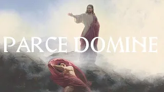 Parce Domine - Gregorian Chant (Lenten Hymn with Lyrics & Translation)