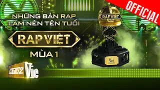 Playlist : Những bản rap làm nên tên tuổi Rap Việt - Mùa 1