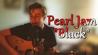 Black - Pearl Jam (Acoustic Cover)