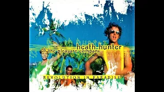 Heath Hunter & The Pleasure Company - Revolution In Paradise (Extended Mix) [DJ Mory Collection]