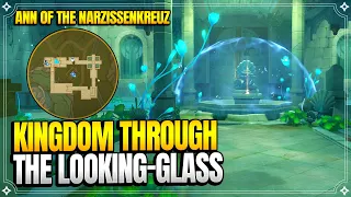 Kingdom Through the Looking-Glass | Ann of The Narzissenkreuz Act 2 | World Quests |【Genshin Impact】