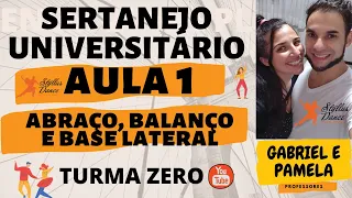 💃🕺Aula 1 Sertanejo  EXPLICAÇÃO🎼 - ABRAÇO, BALANÇO E BASE LATERAL - Primeiro passo sertanejo🎥