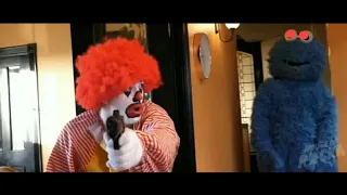 Ronald McDonald killed cookie monster and big Bird