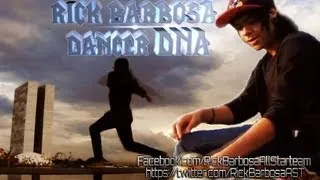 Rick Barbosa ▲ DANCER DNA «ALLSTARSTEAM» •OFICIAL•  #FREESTEP