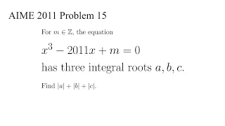 Integral Roots of a Cubic Equation | AIME 2011 Problem 15