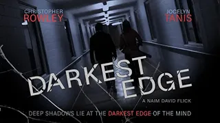 Darkest Edge (2020) | Full Movie | Thriller