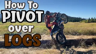 How To Do Log Pivots On A Dirt Bike