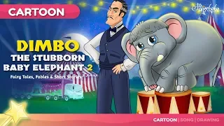 Dimbo The Stubborn Baby Elephant 2 Bedtime Stories for Kids in English
