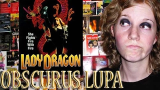 Lady Dragon (1992) (Obscurus Lupa Presents) (FROM THE ARCHIVES)
