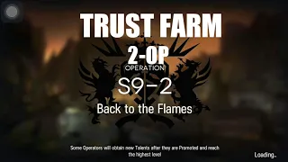 [ARKNIGHTS] S9-2 Trust farm