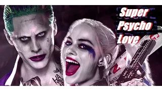 SUICIDE SQUAD || HARLEY & JOKER | SUPER PSYCHO LOVE