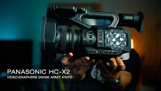 Panasonic HC-X2: Your Swiss Army Knife for Pro-Level Videography