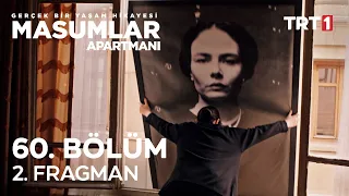 Masumlar Apartmanı 60. Bölüm 2. Fragmanı