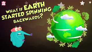 What If EARTH Starts Spinning Backward? | Earth | Dr Binocs Show | Peekaboo Kidz