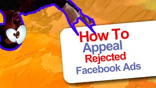 How to Appeal Rejected Facebook Ads