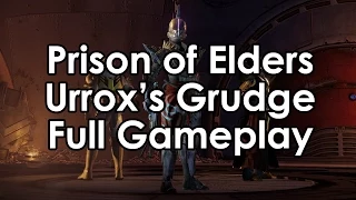 Destiny House of Wolves: Prison of Elders - Urrox's Grudge Level 34 Full Gameplay
